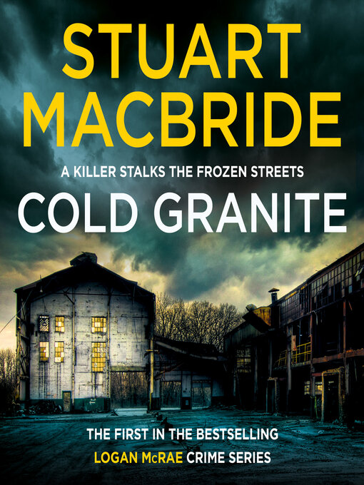 Title details for Cold Granite by Stuart MacBride - Available